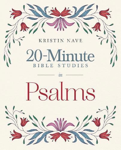 20-Minute Bible Studies in Psalms