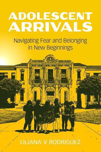 Adolescent Arrivals