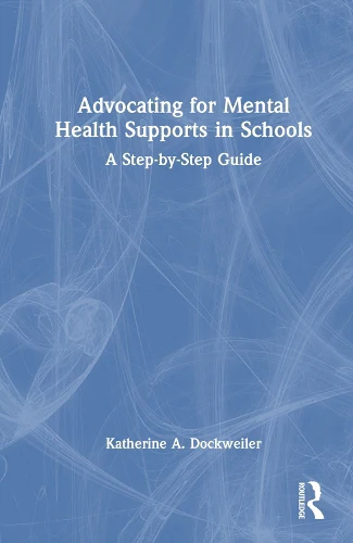 Advocating for Mental Health Supports in Schools