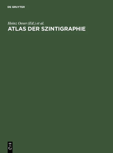 Atlas Der Szintigraphie