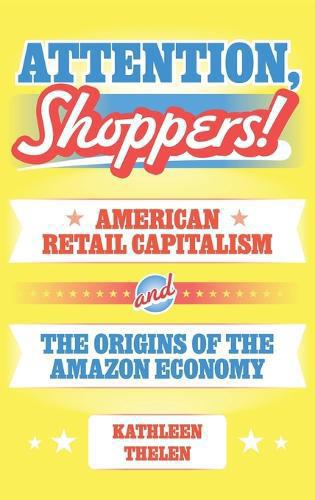 Attention, Shoppers!