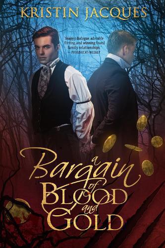 Bargain of Blood and Gold