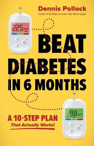 Beat Diabetes in 6 Months