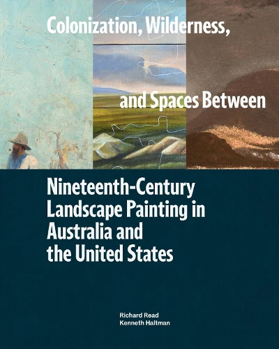 Colonization, Wilderness, and Spaces Between