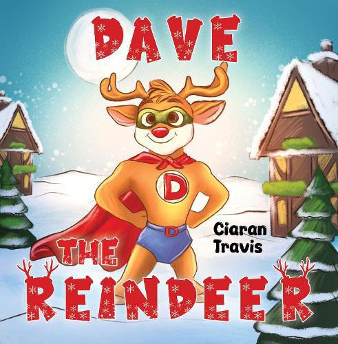 Dave The Reindeer