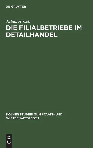 Die Filialbetriebe Im Detailhandel