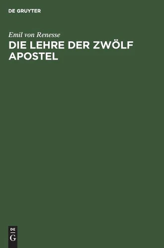 Die Lehre Der Zwölf Apostel