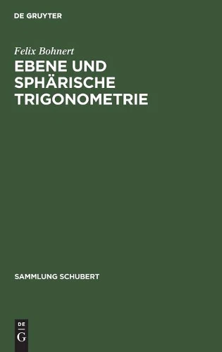 Ebene Und Sphärische Trigonometrie
