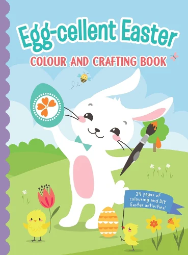 Egg cellent Easter Colour and Crafting Book