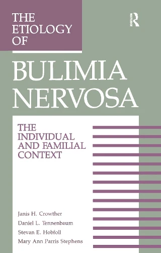 Etiology Of Bulimia Nervosa