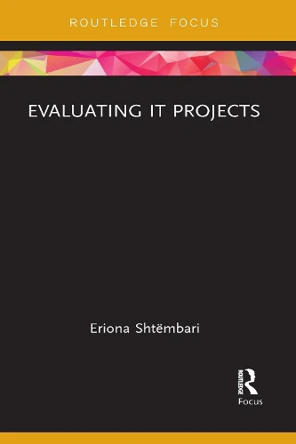 Evaluating IT Projects