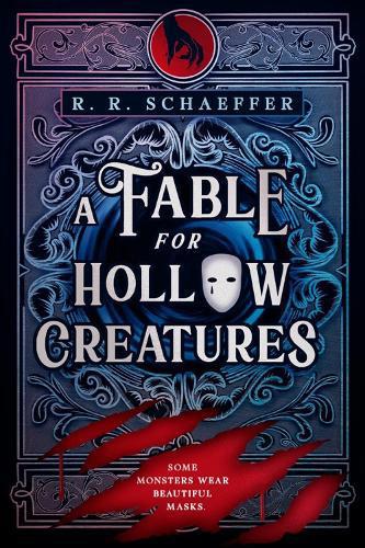 Fable for Hollow Creatures