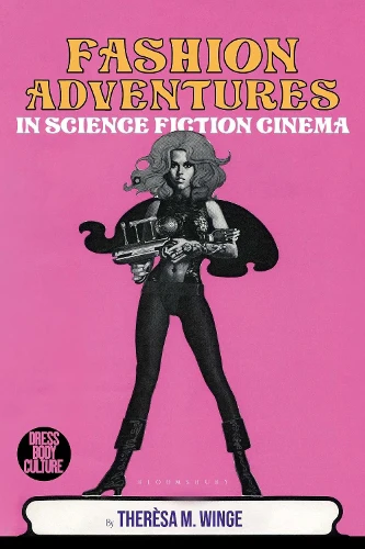 Fashion Adventures in Science Fiction Cinema