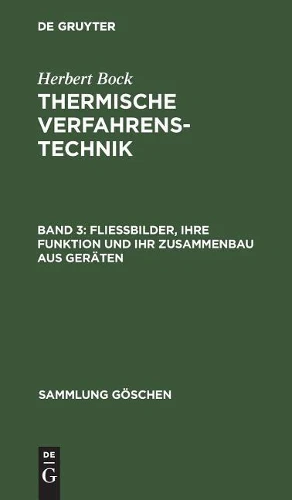 Fließbilder, ihre Funktion und ihr Zusammenbau aus Geräten