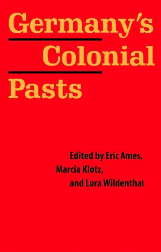 Germany's Colonial Pasts