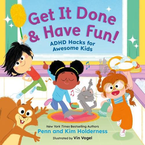 Get It Done & Have Fun!
