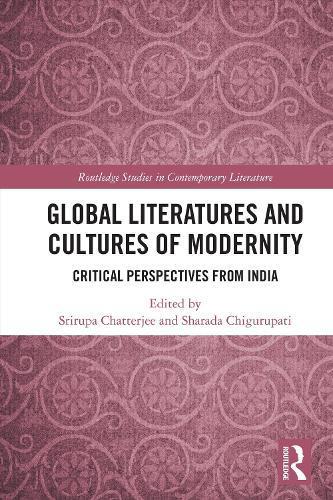 Global Literatures and Cultures of Modernity