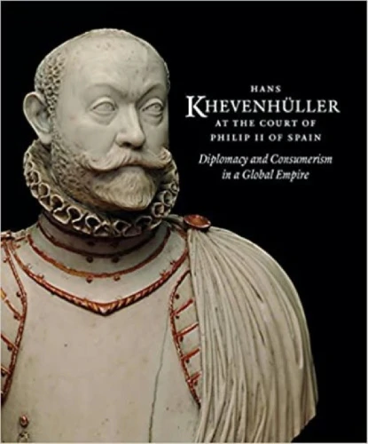 Hans Khevenhüller at the Court of Philip II of Spain
