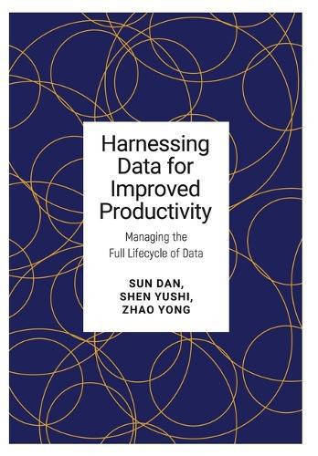 Harnessing Data for Improved Productivity