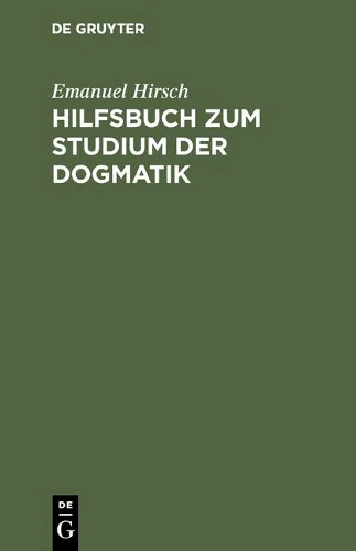 Hilfsbuch Zum Studium Der Dogmatik
