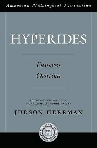 Hyperides: Funeral Oration