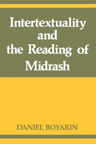 Intertextuality and the Reading of Midrash