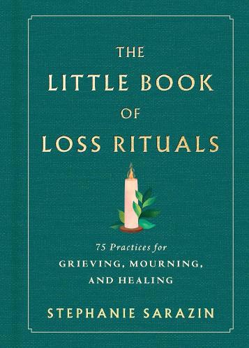 Little Book of Loss Rituals
