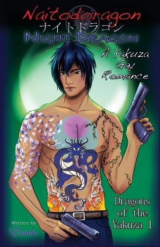 Naitodogaron Night Dragon (Dragons of the Yakuza 1)