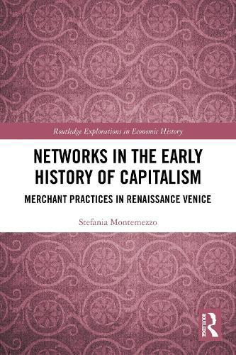 Networks in the Early History of Capitalism