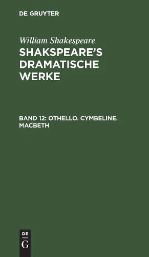 Othello. Cymbeline. Macbeth