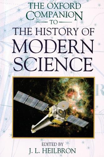Oxford Companion to the History of Modern Science