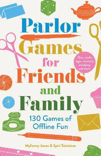 Parlour Games for Friends and Family