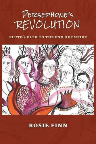 Persephone's Revolution