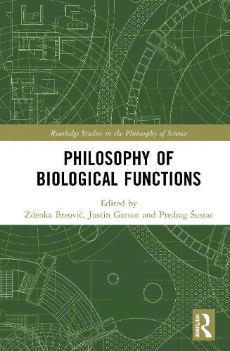 Philosophy of Biological Functions