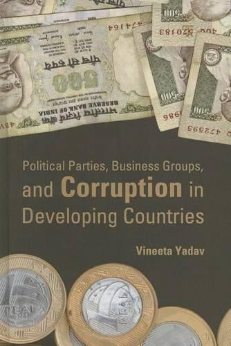 Political Parties, Business Groups, and Corruption in Developing Countries
