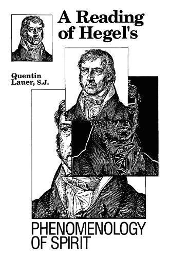 Reading of Hegel's "Phenomenology of Spirit"