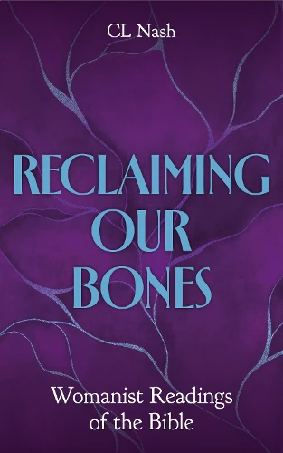 Reclaiming our Bones