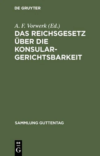 Reichsgesetz über die Konsulargerichtsbarkeit