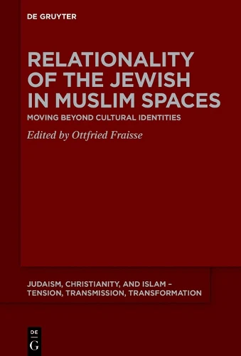 Relationality of the Jewish in Muslim Spaces