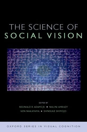 Science of Social Vision: The Science of Social Vision