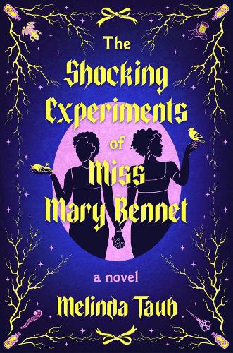 Shocking Experiments of Miss Mary Bennet