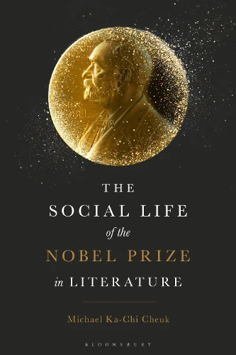 Social Life of the Nobel Prize in Literature