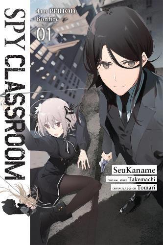 Spy Classroom 4th Period: Bonfire, Vol. 1 (manga)