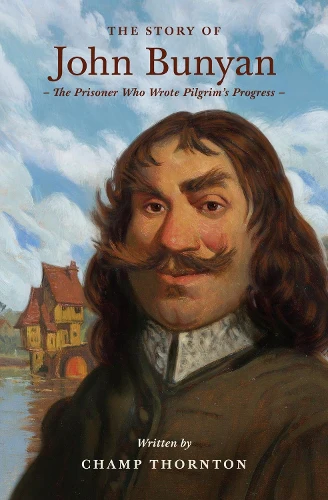 Story of John Bunyan