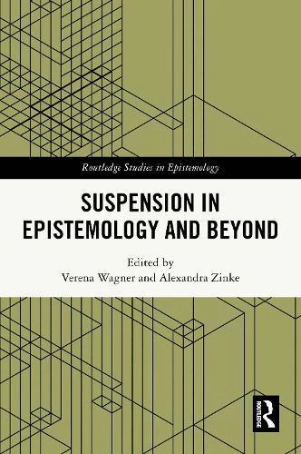 Suspension in Epistemology and Beyond