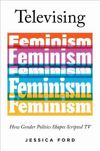 Televising Feminism