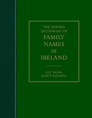 Oxford Dictionary of Family Names of Ireland