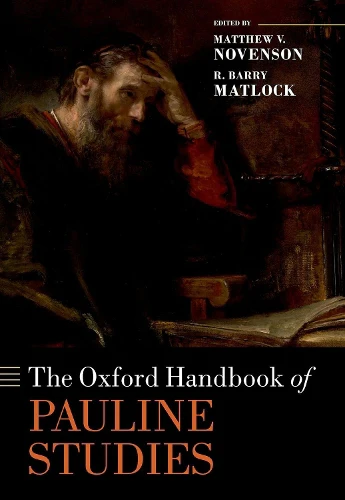 Oxford Handbook of Pauline Studies