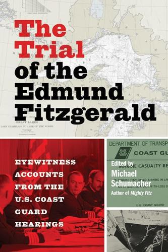 Trial of the Edmund Fitzgerald