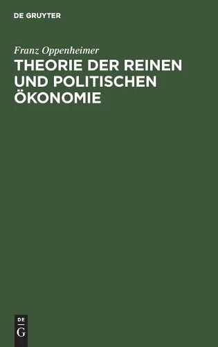 Theorie Der Reinen Und Politischen Ökonomie